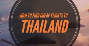 Read more about the article How To Find Cheap Flights to Thailand