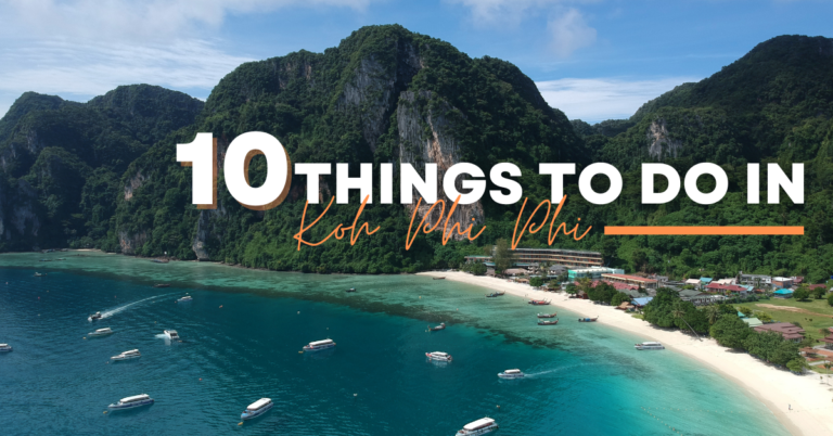 Read more about the article The Ultimate Guide: 10 Things to do in Koh Phi Phi
