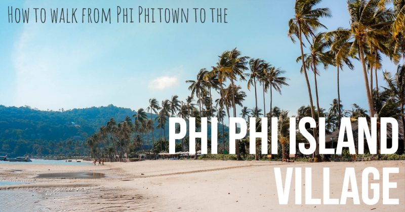 You are currently viewing Koh Phi Phi Walking Trails
