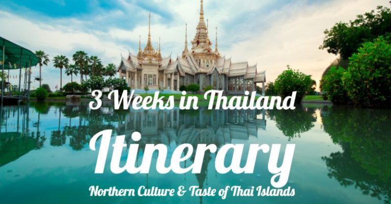 Read more about the article 3 Weeks in Thailand Itinerary: Culture & Taste of Thai Islands