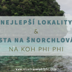 Pláže A Šnorchlovací Lokality Na Phi Phi Ostrově