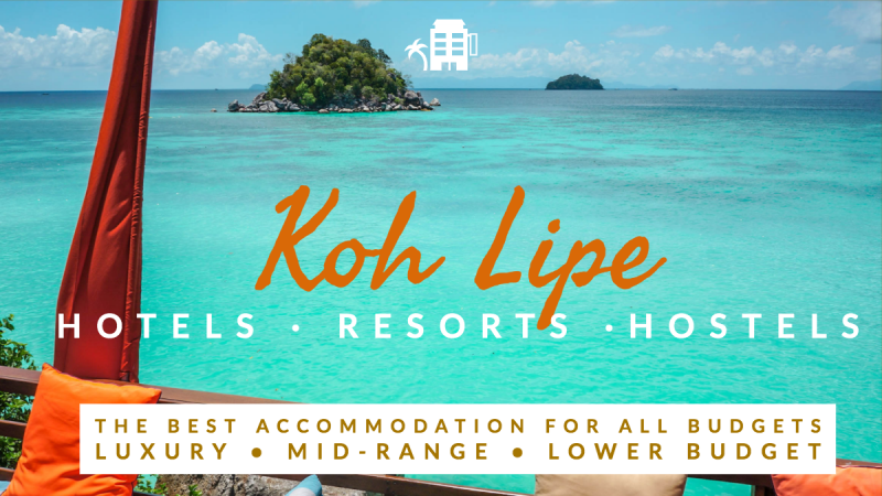 You are currently viewing Koh Lipe: Best hotel options