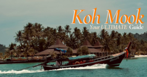 Read more about the article Koh Mook ULTIMATE Guide