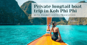 Read more about the article Private longtail boat trip from Phuket to Koh Phi Phi